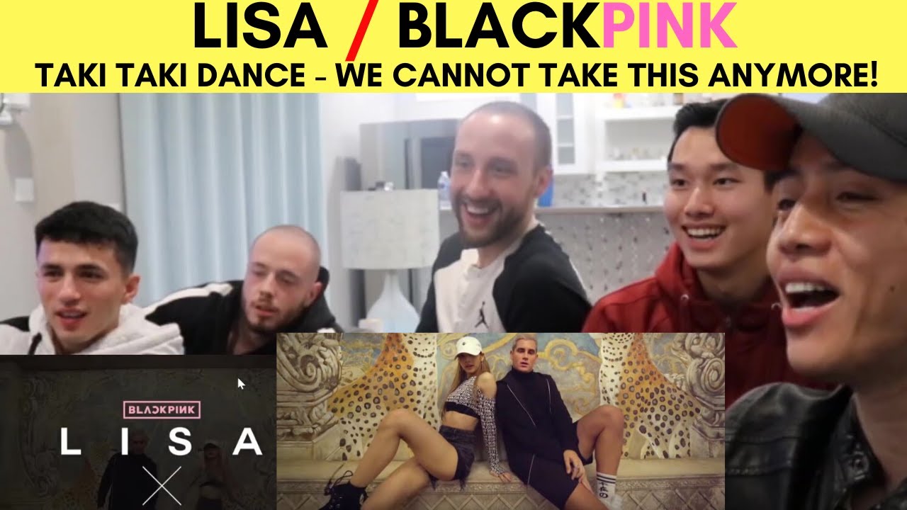 BLACKPINK | LISA X KIEL TUTIN | TAKI TAKI DANCE | REACTION VIDEO BY REACTIONS UNLIMITED