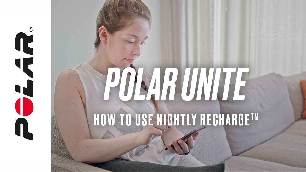 Polar Unite | How to use Nightly Recharge™