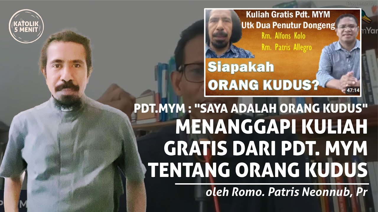 PANAS!🔥 Menanggapi Kuliah Gratis dari Pendeta MYM tentang Orang Kudus | Romo Patris Allegro, Pr