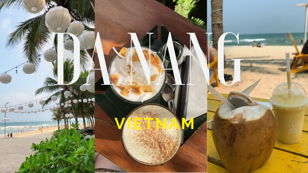 First Days in Da Nang | Beach Walks, Café Hopping & Experiencing the Best Food! 🇻🇳