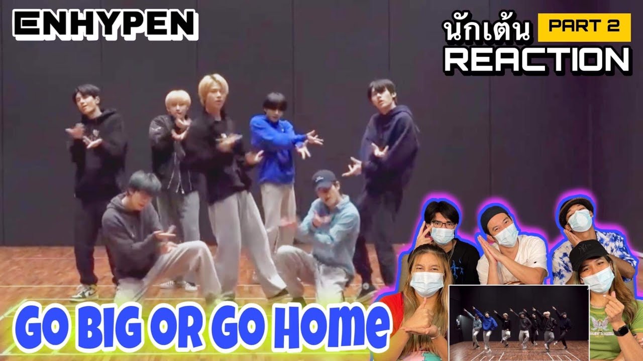 Part 2 (Recap)  ENHYPEN - Go Big or Go Home โดยนักเต้นระดับประเทศ!!!