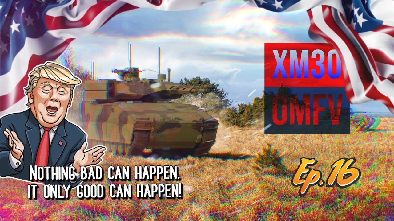 Tanks I want to see in Armored Warfare Ep. 16: XM30 OMFV