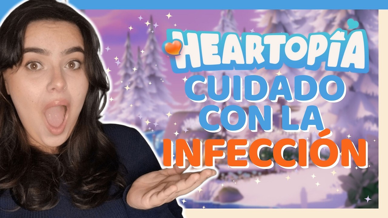 ¡CUIDADO CON LA INFECCIÓN! Novedades de Heartopia Temporada de Moda