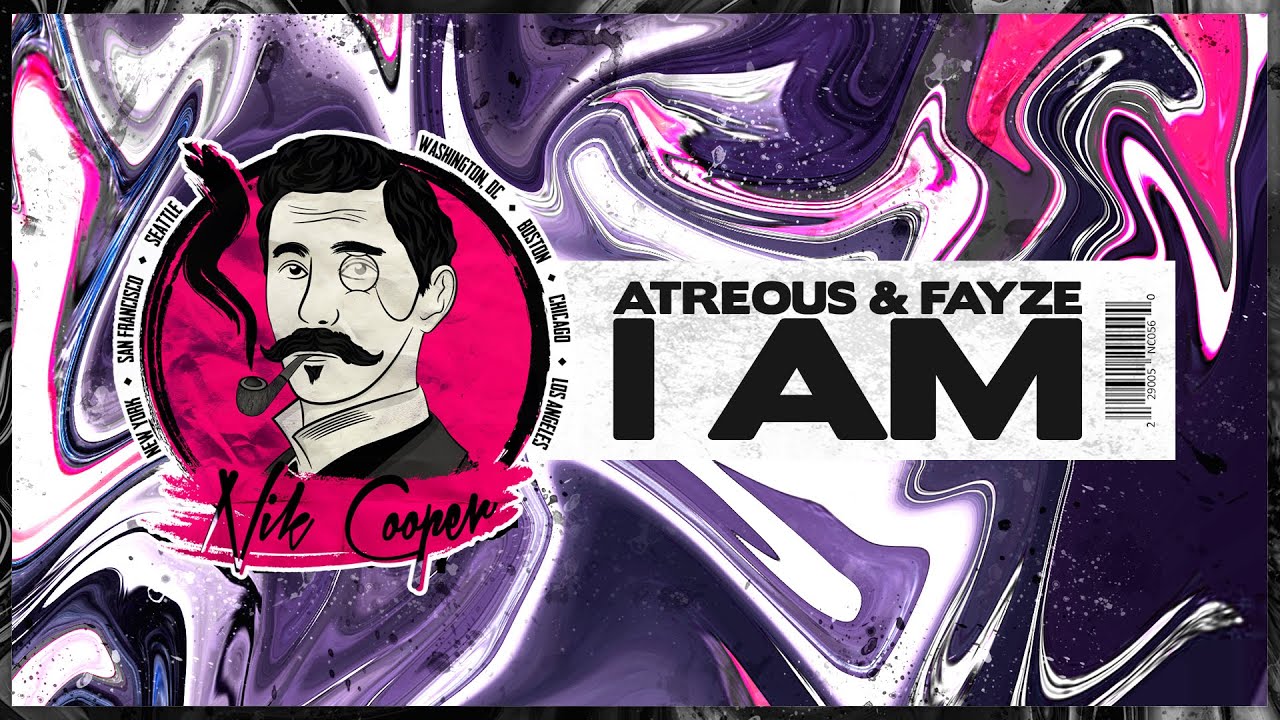 ATREOUS & Fayze - I Am