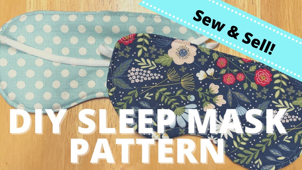Мастер-класс по шитью маски для сна || Sew & Sell 2022