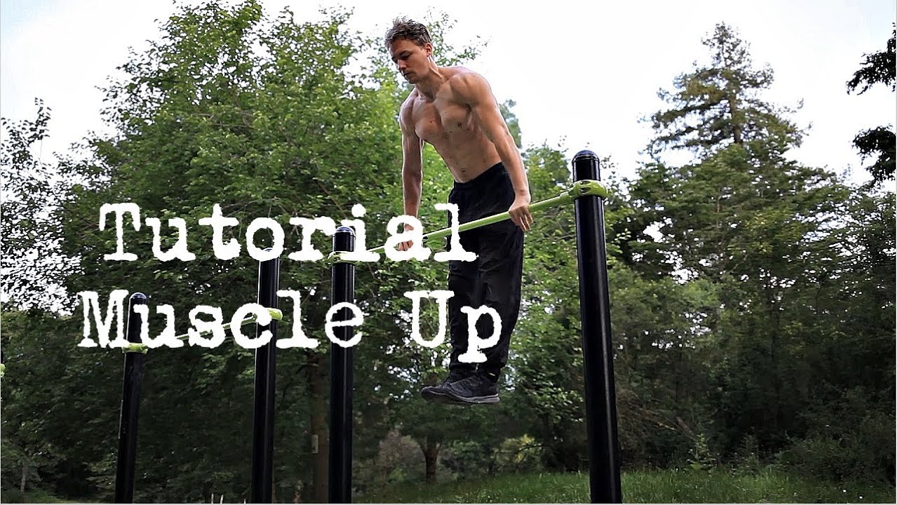 LE TUTORIAL MUSCLE UP ( version rapide et efficace )