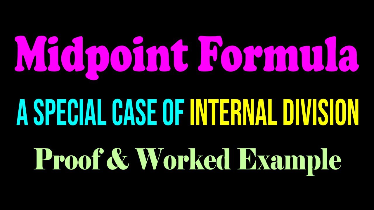 Midpoint Formula Explained with Proof & Worked Example | Coordinate Geometry | ACT Math | JEE