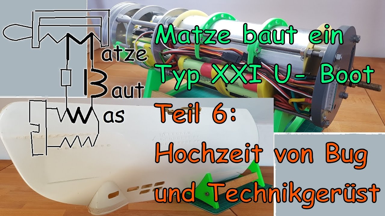 Matze baut ein Typ XXI Modell U- Boot, Teil 6 - Der Bug