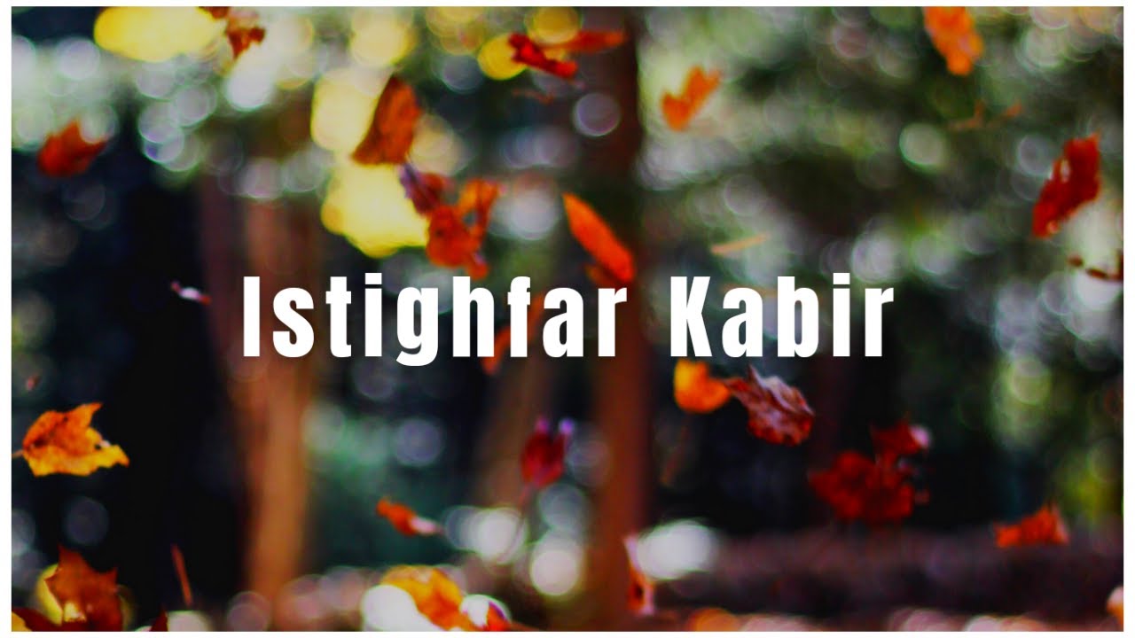 Istighfar Kabir