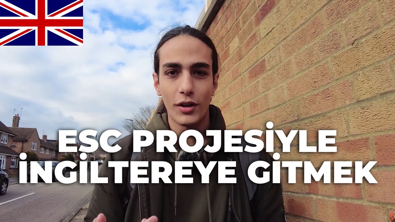 ESC PROJESİYLE İNGİLTERE'YE GİTMEK | MOTİVASYON MEKTUBU NASIL YAZILIR?