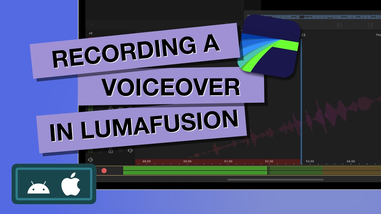 Add a Voiceover to your LumaFusion Projects