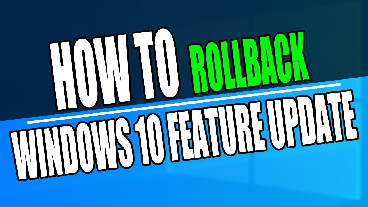 Remove Windows 10 Feature Update