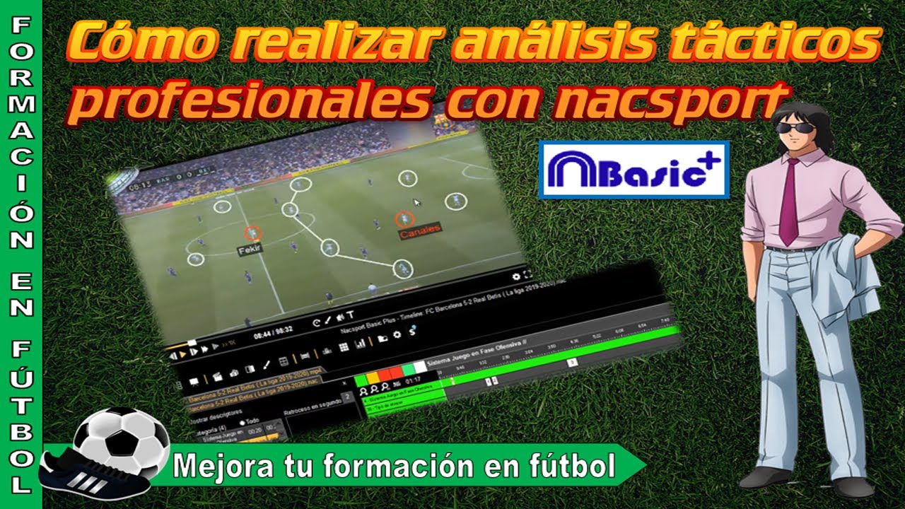 Cómo realizar análisis tácticos profesionales con nacsport [NNTT y fútbol]