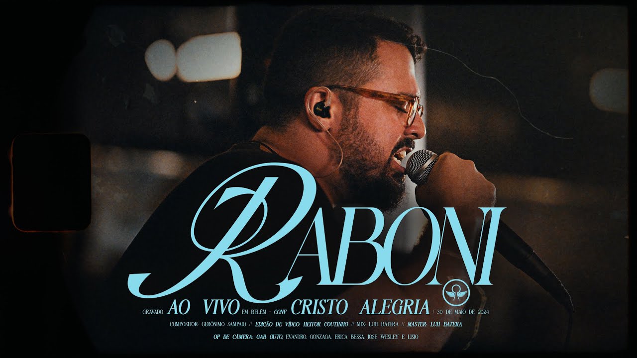 Raboni (Ao Vivo) | Cristo Alegria