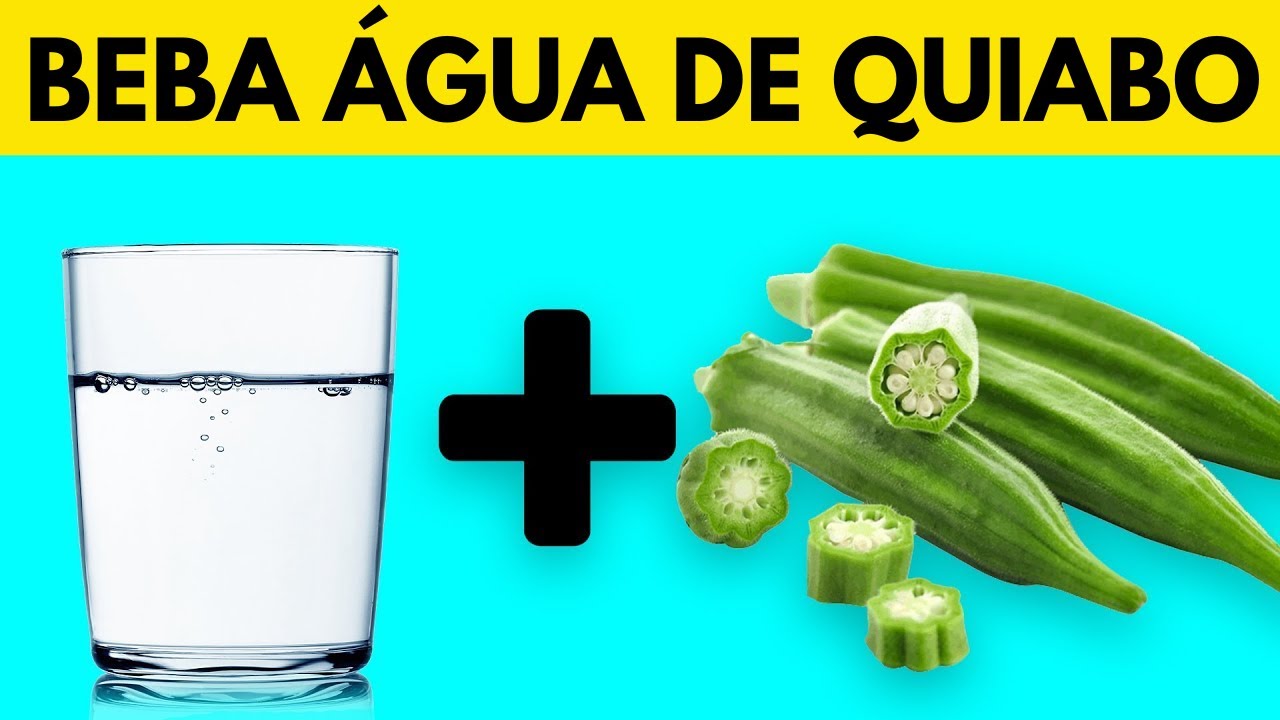15 Benefícios para a Saúde de Beber Água de Quiabo