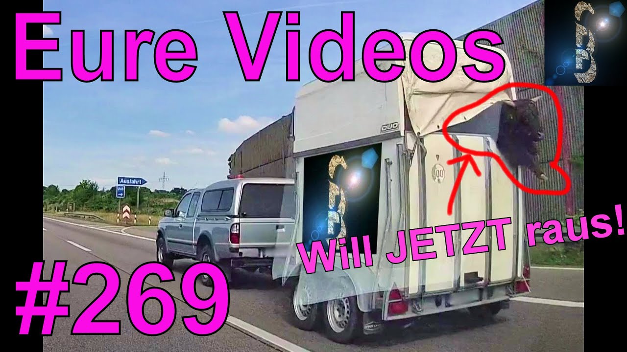 Eure Videos #269 - Eure Dashcamvideoeinsendungen #Dashcam @HorsepowerDashcam