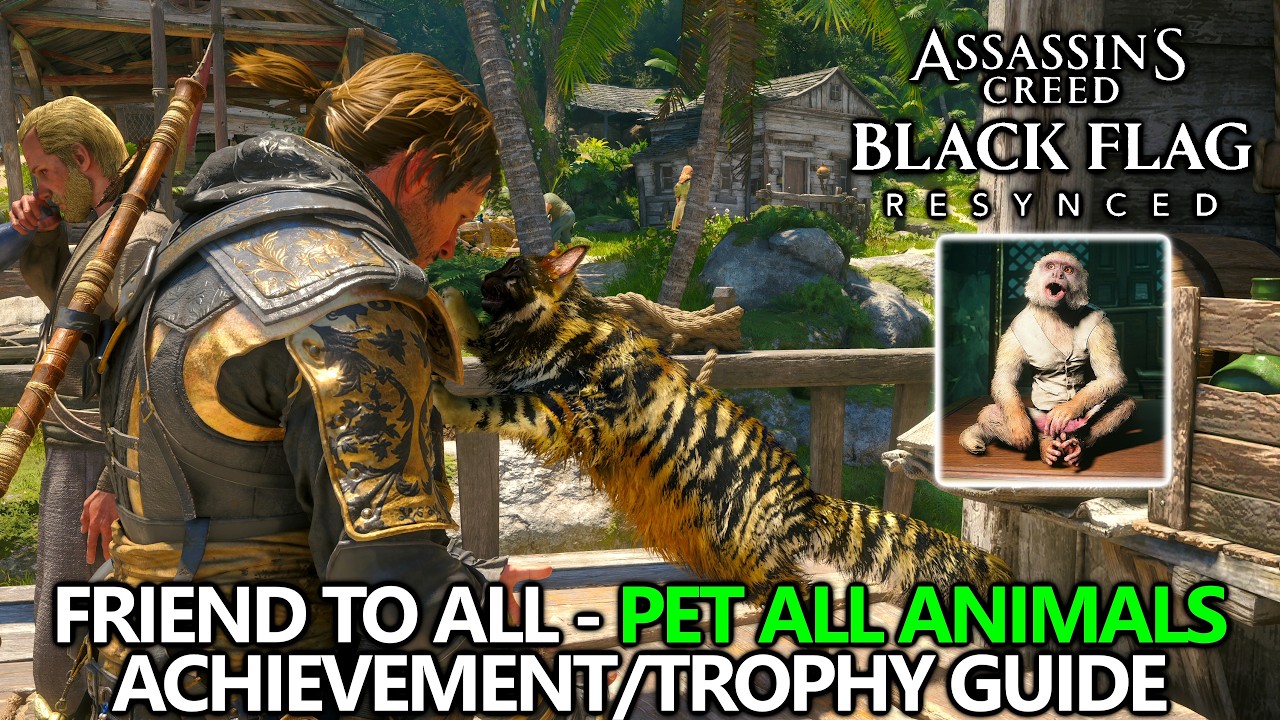 Assassin's Creed Black Flag Resynced &mdash; Гайд по достижению &laquo;Друг всем&raquo; (погладить всех животных)