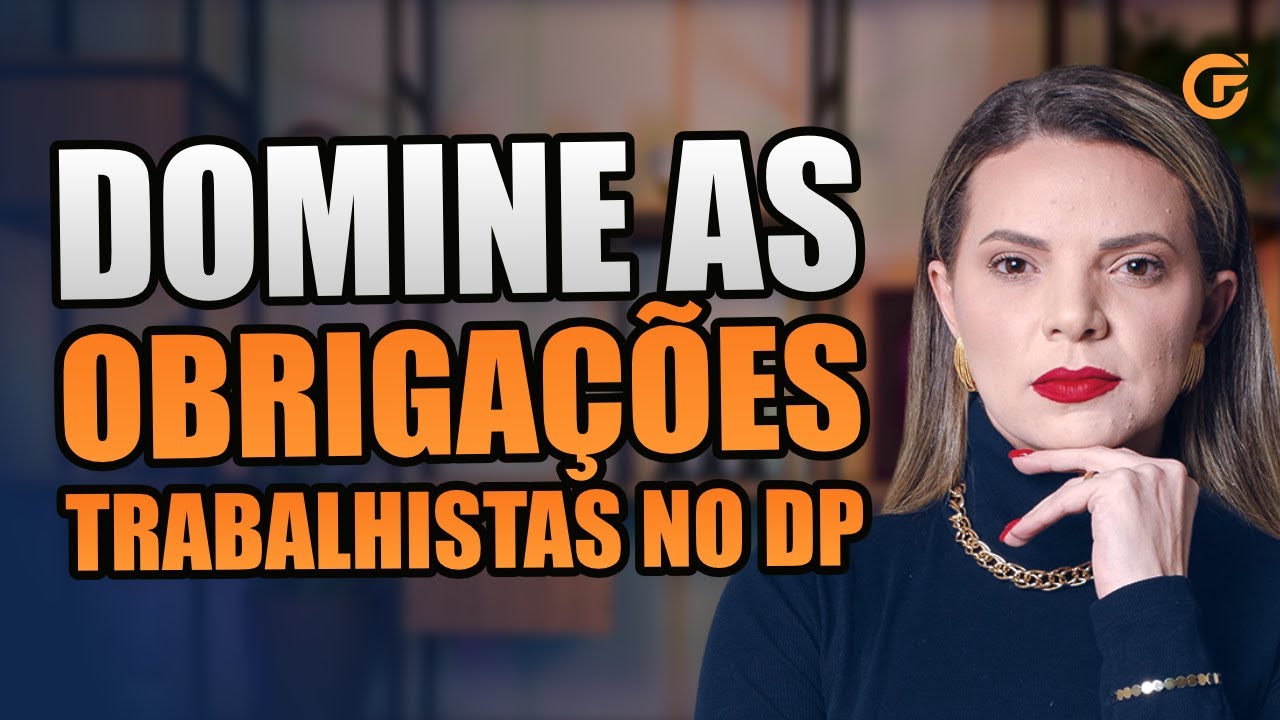 QUAIS SÃO AS OBRIGAÇÕES DO DEPARTAMENTO PESSOAL? ATUALIZADO 2025