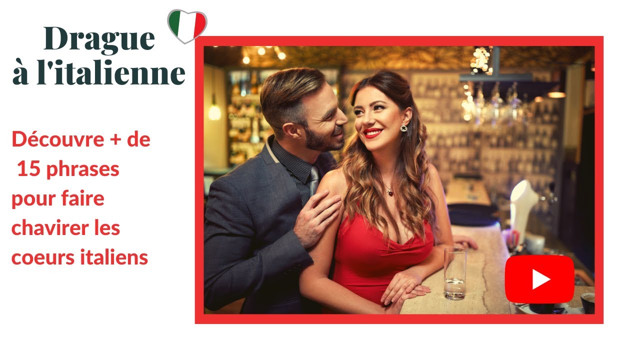Flirter en italien : + de 15 phrases pour séduire les natifs italiens ❤️