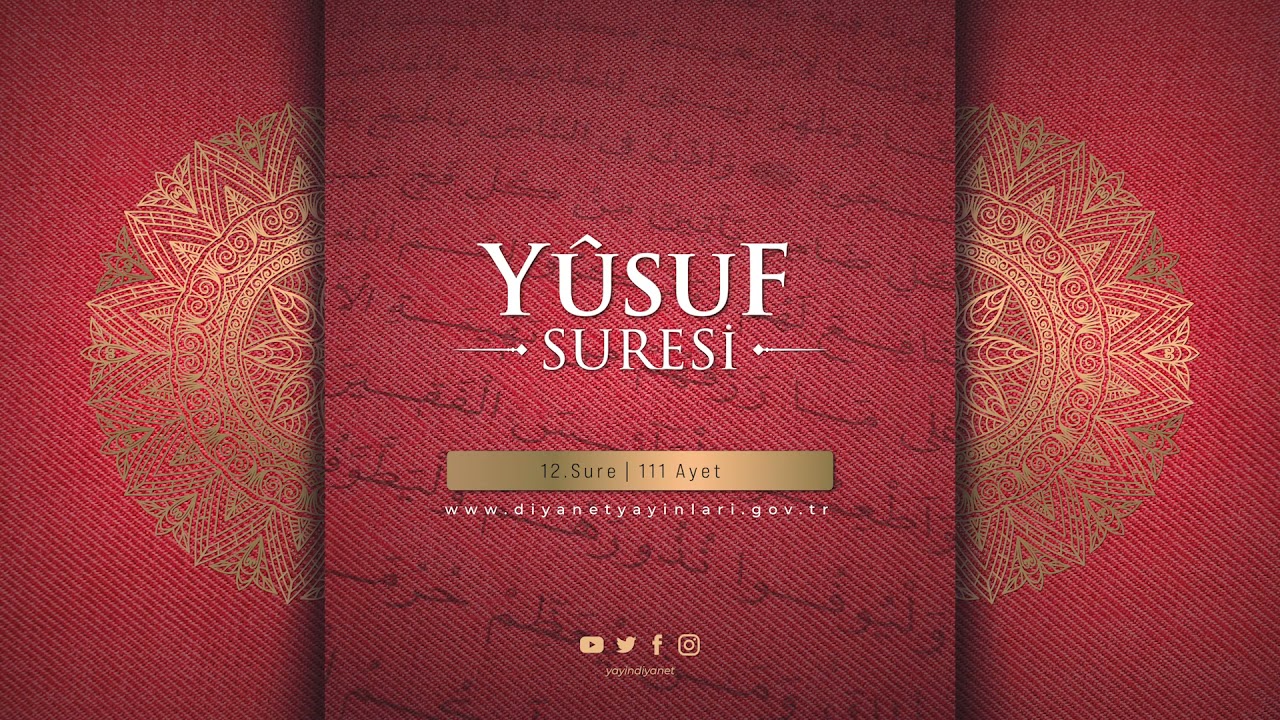 YÛSUF SURESİ