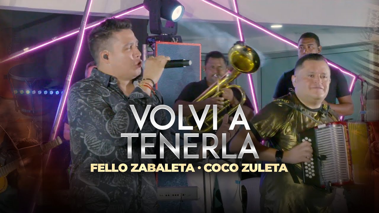 Volvi A Tenerla - @Fello_Zabaleta  & @CocoZuleta #EnVivo