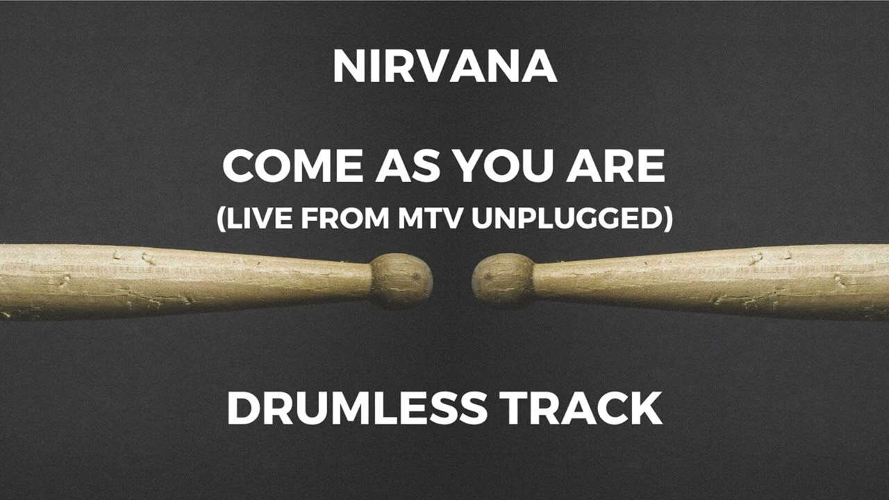 Nirvana - Come As You Are (Live from MTV Unplugged) [drumless]