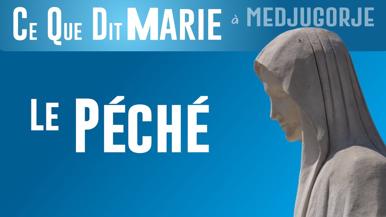 Ce que dit Marie sur Le péché, par Soeur Emmanuel de Medjugorje