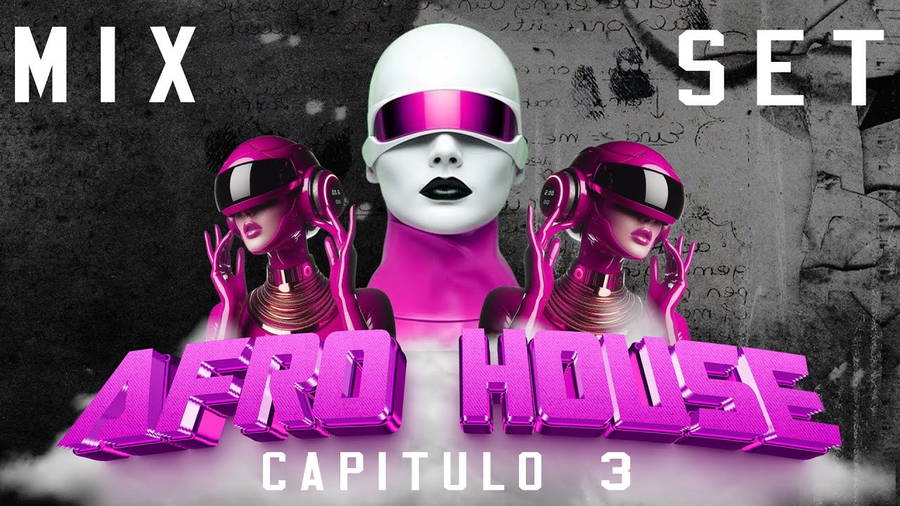 🔥 Set Afro House 2025 🚀 Afro Candela Afro Boleta Capitulo 3