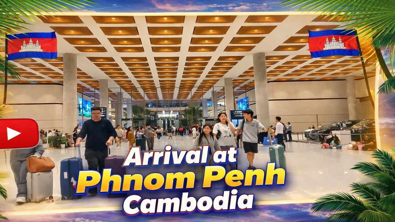 Arrival at Phnom Penh Airport, Cambodia 🇰🇭