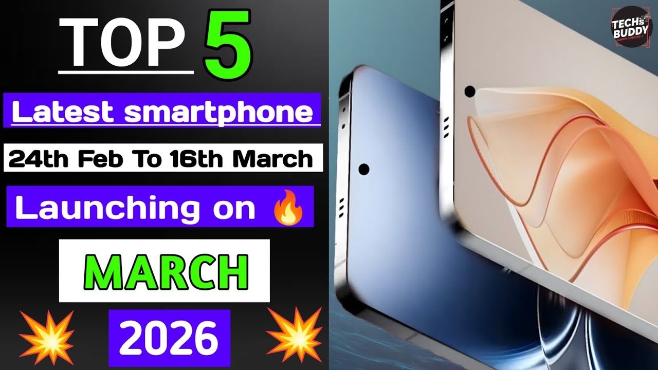 TOP 5 Best Upcoming phones || Launch in March 2026 || #smartphone#techvideo 