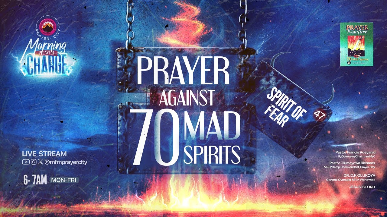 MORNING PRAYER CHARGE || DEALING WITH THE SPIRIT OF FEAR || 19-09-2025 || PRAYER CITY