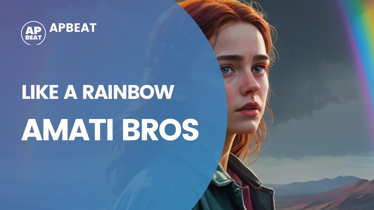 LIKE A RAINBOW (Amati Bros) - Indie Pop - Dream Pop song 2024