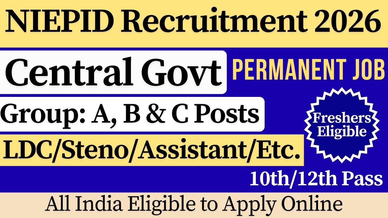 NIEPID Non Teaching Recruitment 2026 | 🎯 10th/12th Pass Job | All India Freshers Apply Now