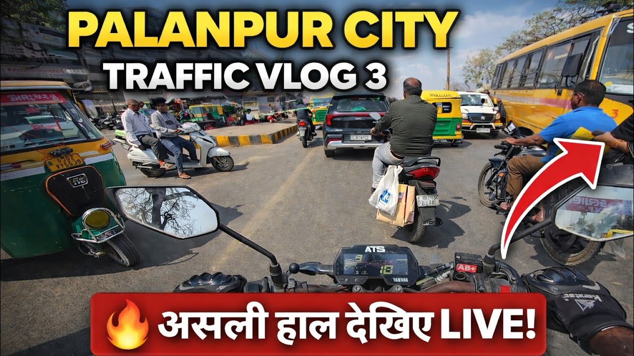 Palanpur City Traffic Vlog 3