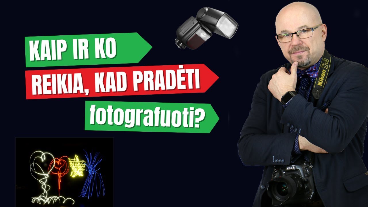 Kaip ir Ko Reikia, Kad Pradėti Fotografuoti? | Dobrovolskio Fotografijos Kursai