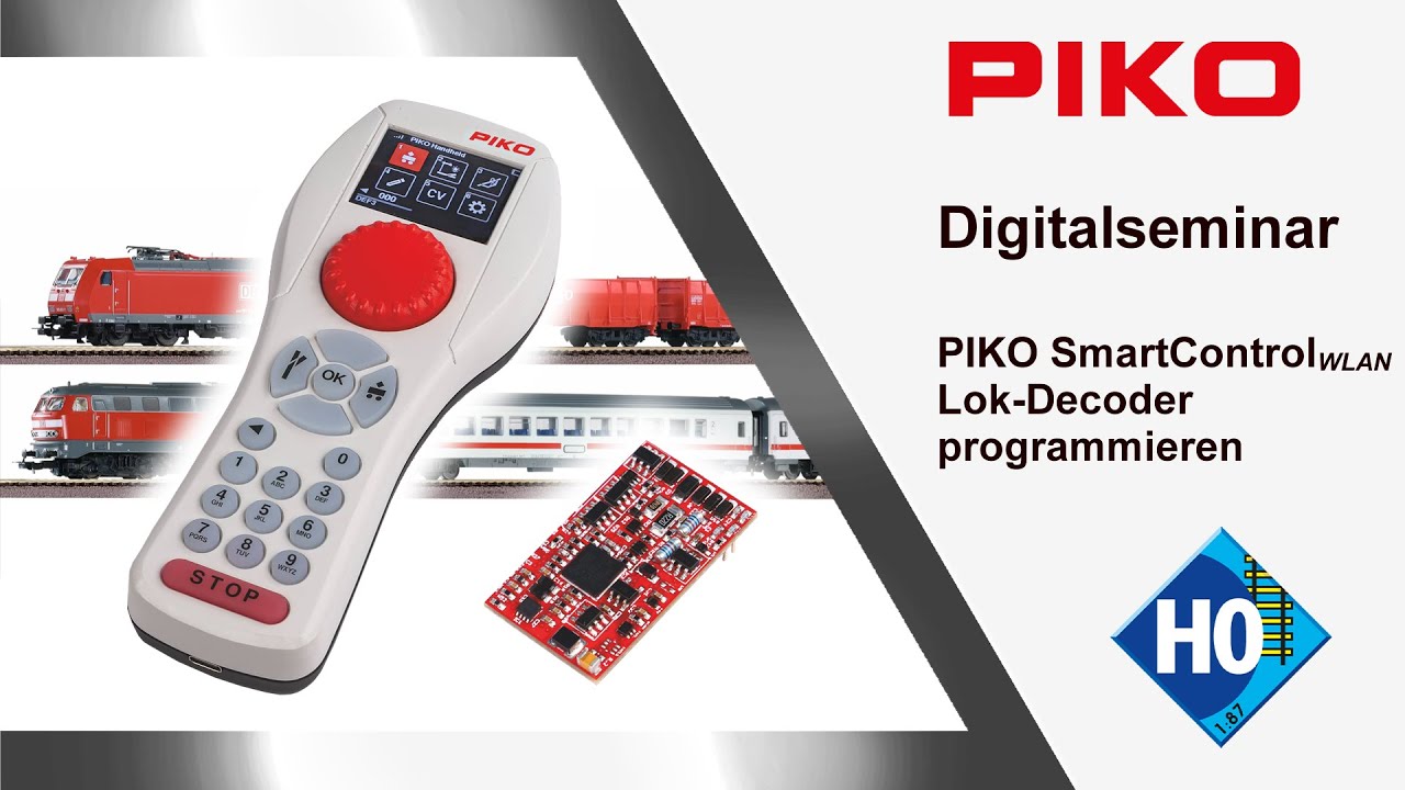 PIKO [D090] Digitalseminar PIKO SmartControl WLAN - Teil 4: Lok-Decoder programmieren
