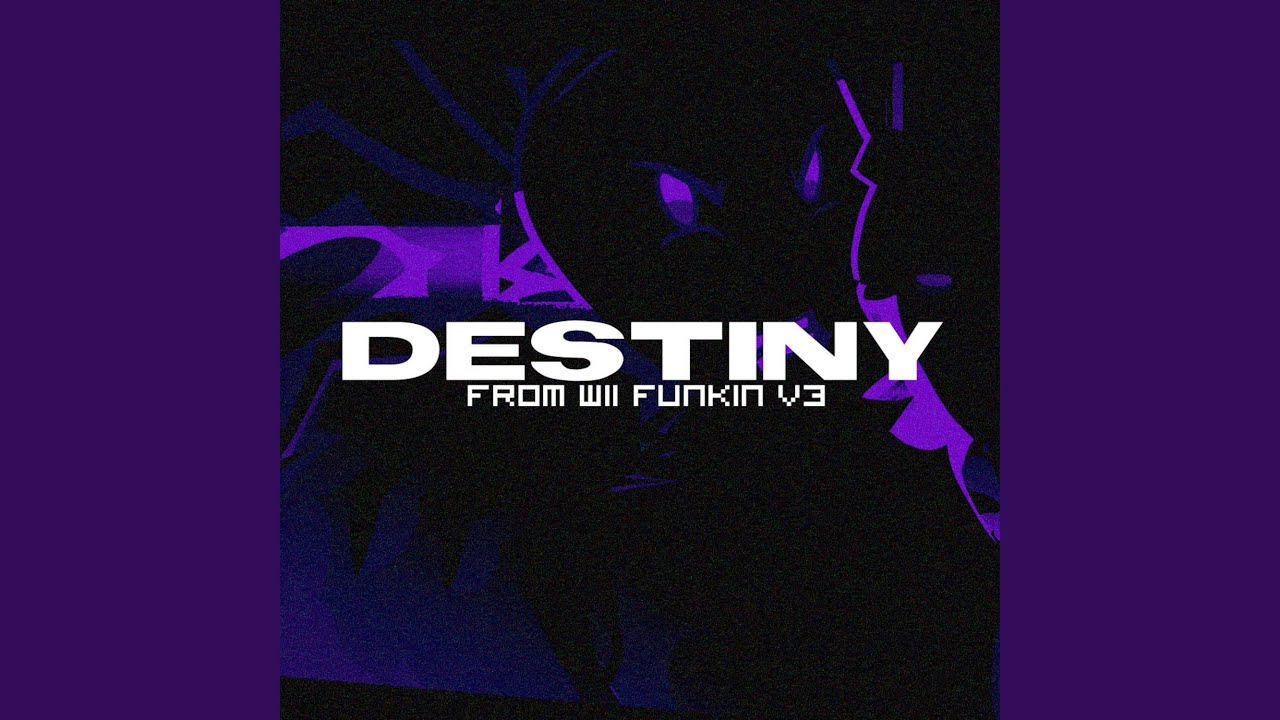 Destiny