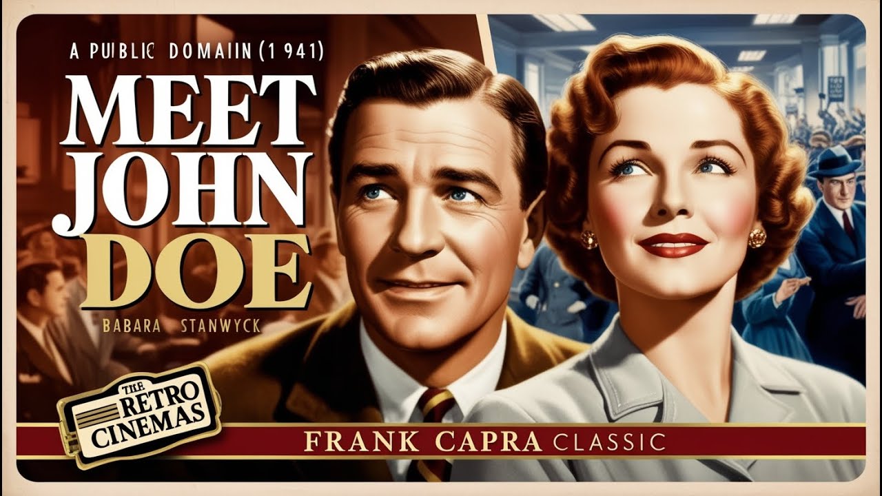 Meet John Doe (1941) | Full Movie | Frank Capra Classic | Public Domain Drama