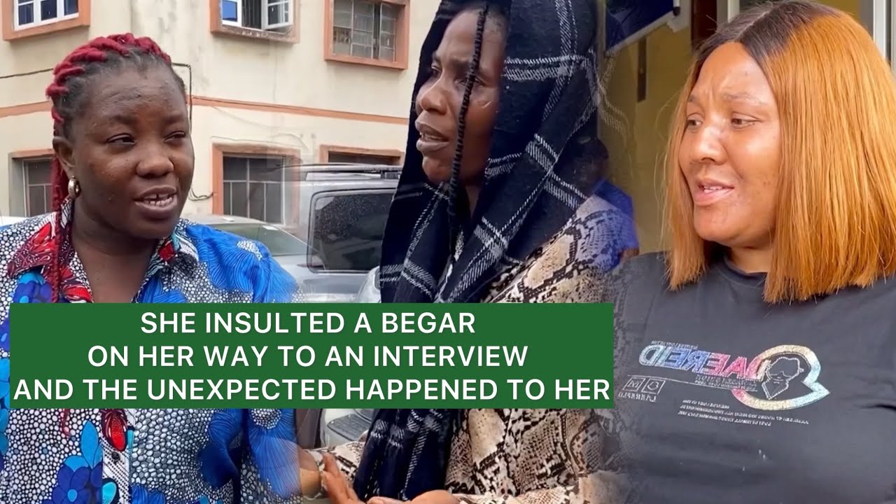 SHE ABUSED AND INSULTED A BEGAR ON HER WAY TO AN INTERVIEW AND THE UNEXPECTED HAPPENED TO HER…