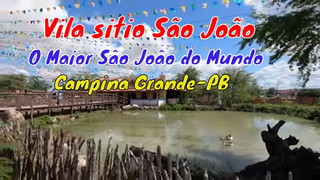 Vila Sitio São João - O Maior São João do Mundo - Campina Grande