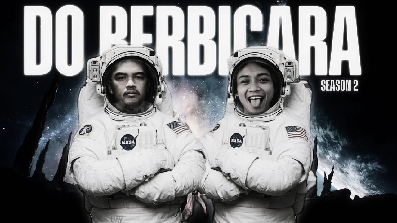 Alam Semesta & Ruang Angkasa - DO Berbicara #4