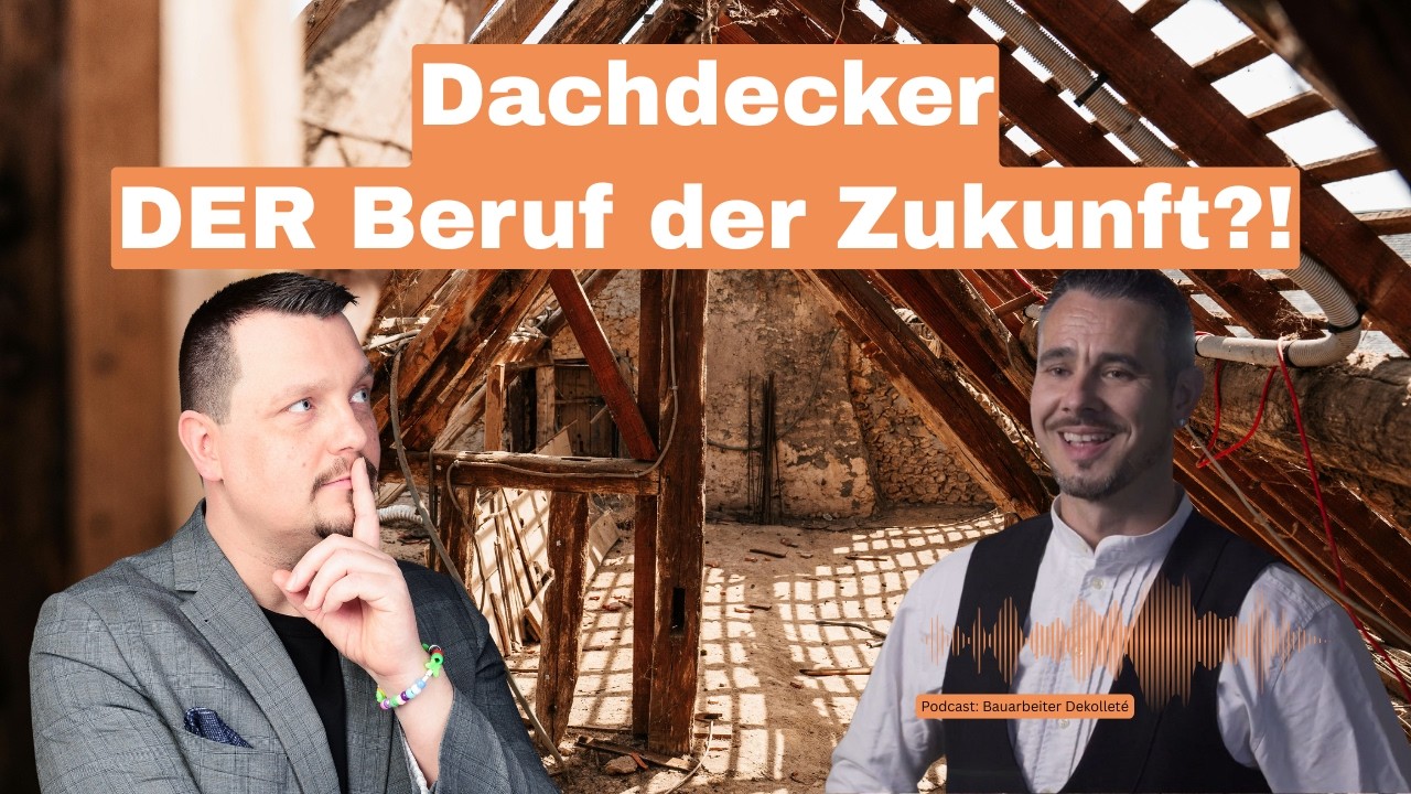 Bauarbeiter Dekolleté meets Dachdecker: Kevin Patzig und warum Handwerk die Zukunft ist