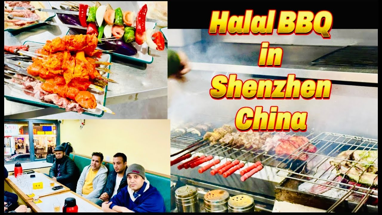 HALAL BARBECUE IN SHENZHEN CHINA | HALAL BBQ IN CHINA |