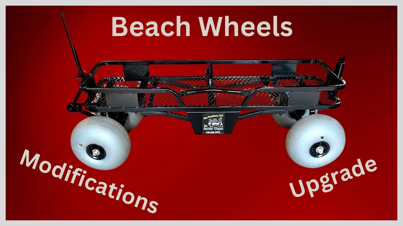 Beach Cart / Beach Wheel Upgrade