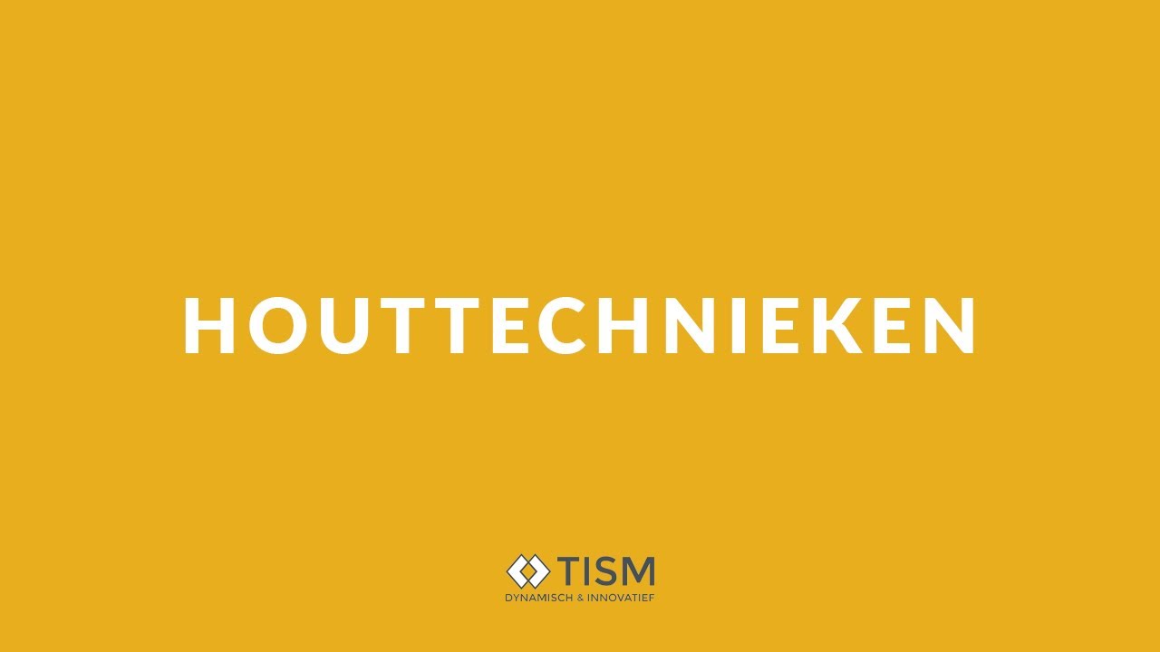 TISM | 2de graad | Houttechnieken