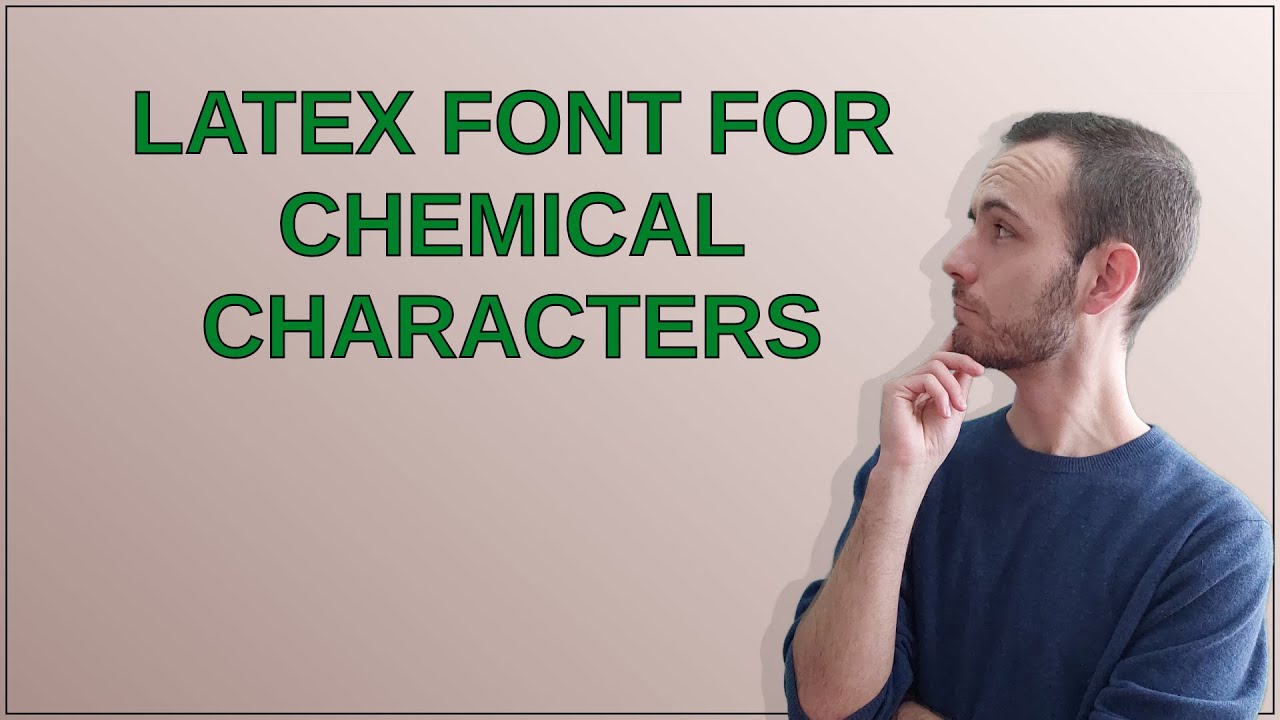 Tex: LaTeX font for chemical characters