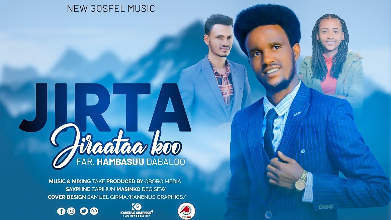 JIRTA JIRAATAAKOO || AMBASU DABALO