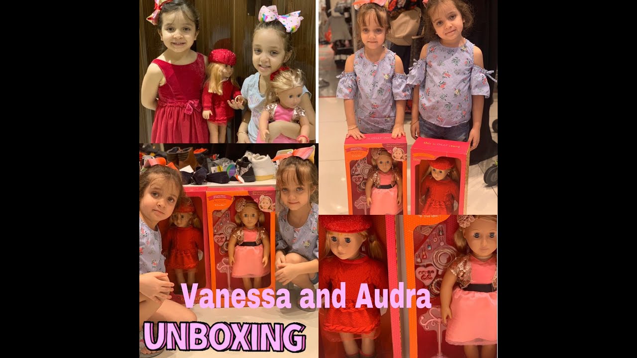 Our Generation Doll Vanessa and Audra Unboxing لعبة اور نيو جينيريشن الجديدة اودرا وفانيسا