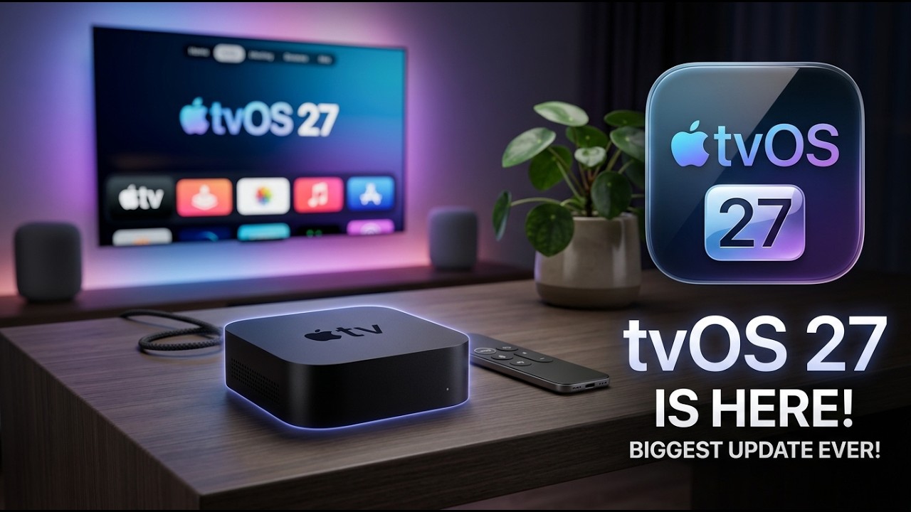tvOS 27 is Here: The BIGGEST Leak!