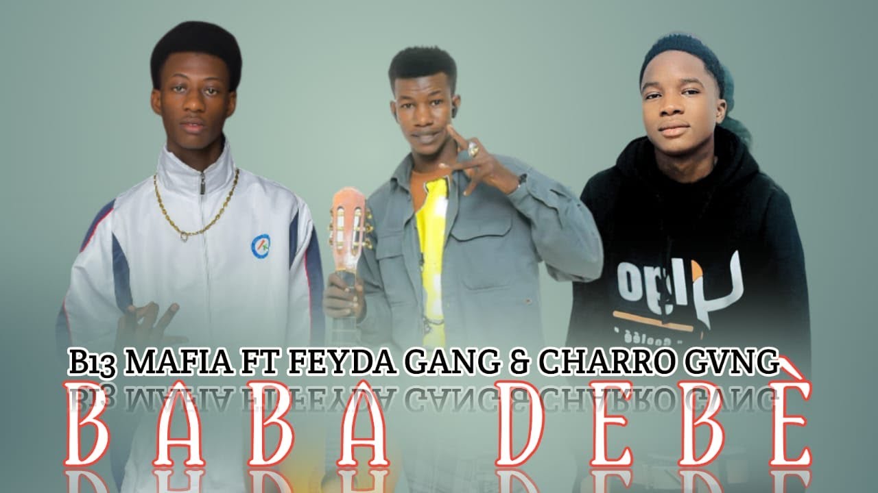 B13 mafia feat (feyda gang)(charro gang ) titré BABA debé